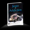 Jesus > Addiction